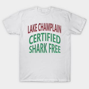 Lake Champlain - Certified Shark Free T-Shirt